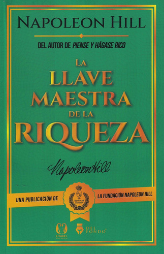 Libro Llave Maestra De La Riqueza, La - Hill, Napoleon