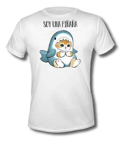 Playera Gatito Tiburon Soy Una Piñaña Kawaii Moda