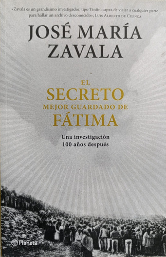 El Secreto Mejor Guardado De Fátima - José M. Zavala (Usado)