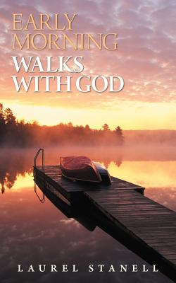 Libro Early Morning Walks With God - Stanell, Laurel