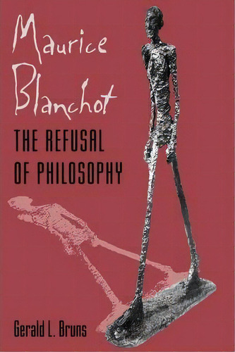 Maurice Blanchot, De Gerald L. Bruns. Editorial Johns Hopkins University Press, Tapa Blanda En Inglés