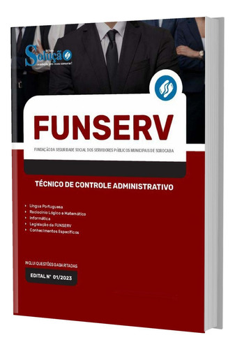 Apostila Funserv 2023 - Técnico De Controle Administrativo