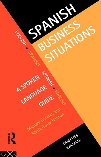 Libro: Spanish Business Situations: A Spoken Language Guide 