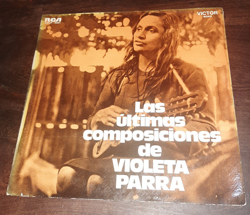 Violeta Parra Las Ultimas Composiciones Vinilo Disco 1973