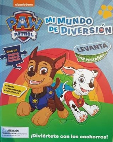 Paw Patrol. Mi Mundo De Diversion