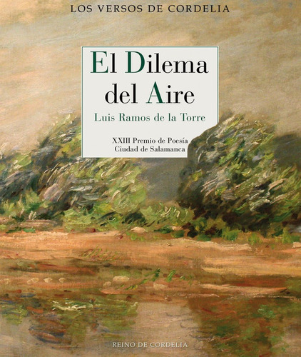 El Dilema Del Aire, De Ramos De La Torre, Luis. Editorial Reino De Cordelia S.l., Tapa Blanda En Español