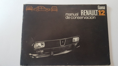 Manual Mantenimiento De Conservacion Renault 12 Año 1971