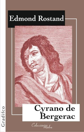 Cyrano De Bergerac - Edmond Rostand - Ed Gradifco