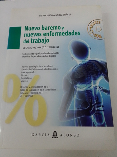 Nuevo Baremo Y Nuevas Enfermedades Del Trabajo Álvarez Cháve