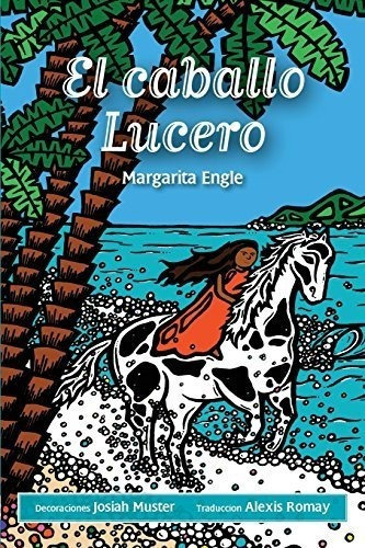 El Caballo Lucero - Engle, Margarita