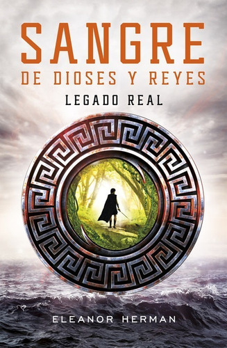 Libro Sangre De Dioses Y Reyes:legado Real - Herman, Eleanor