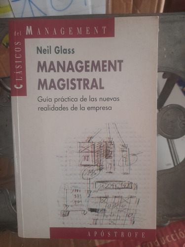 Neil Glass Management Magistral Guía Para La Nueva *86