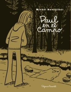 Paul En El Campo; Michel Rabagliati Dibujo: Mic Envío Gratis