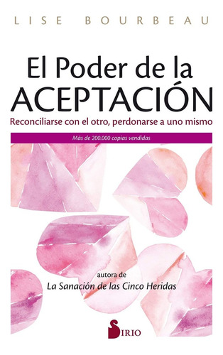 Poder De La Aceptacion - Lise Bourbeau