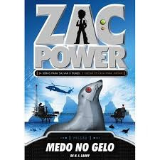 Zac Power - Medo No Gelo De H L Larry