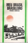 Livro Meu Brasil Brasileiro - Poemas Caboclos - Ary De Lima