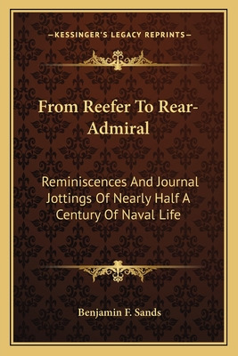 Libro From Reefer To Rear-admiral: Reminiscences And Jour...