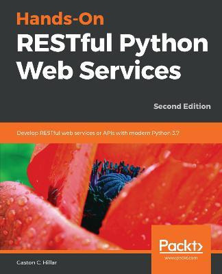 Libro Hands-on Restful Python Web Services : Develop Rest...