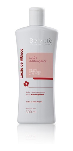 Loção Adstringente Hibisco 300ml Belvittà Para Peles Oleosas