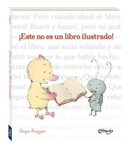 Libro Este No Es Un Libro Ilustrado ! De Sergio Ruggies