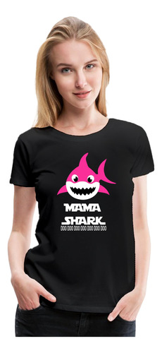 Polera Baby Shark Mama Shark  Dia De La Madre Regalo