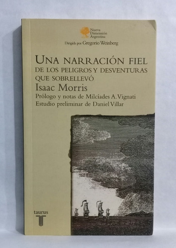 Narracion Fiel De Los Peligros Y Desventuras De Isaac Morris