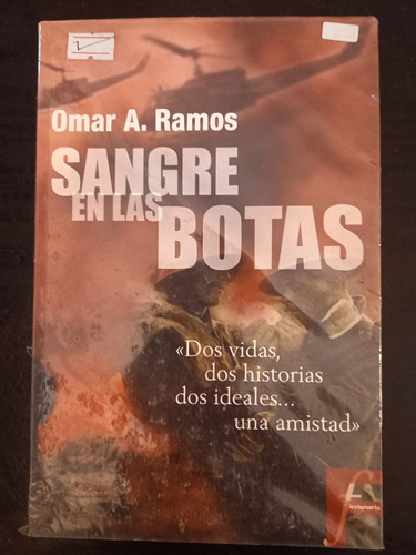 Sangre En Las Botas ][ Omar A. Ramos | Ficcionario