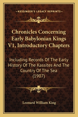 Libro Chronicles Concerning Early Babylonian Kings V1, In...