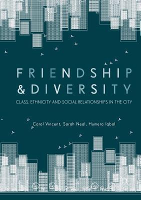 Libro Friendship And Diversity : Class, Ethnicity And Soc...