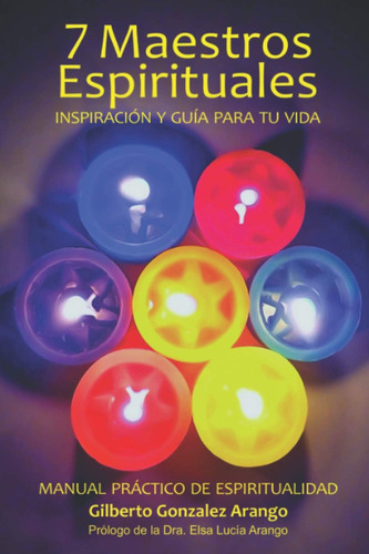 Libro 7 Maestros Espirituales Inspiración Y Guía Tu Vi