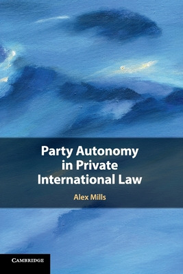 Libro Party Autonomy In Private International Law - Mills...