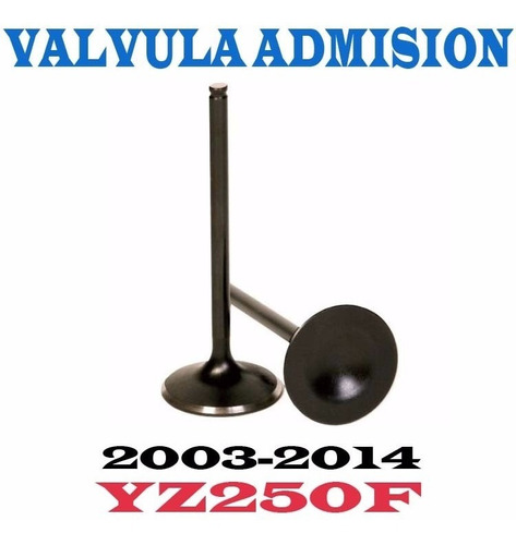 Valvula De Admision Yamaha Yz250f 03-14 Original Fas Motos