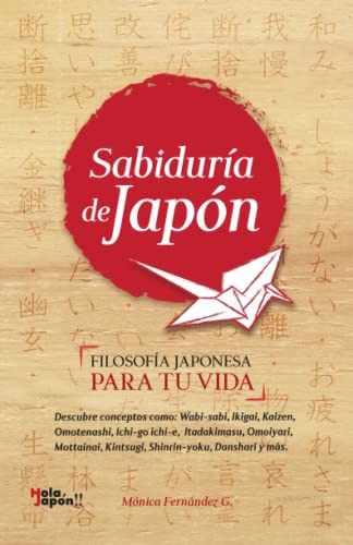 Libro : Sabiduria De Japon En Español Inspira Tu Vida Con