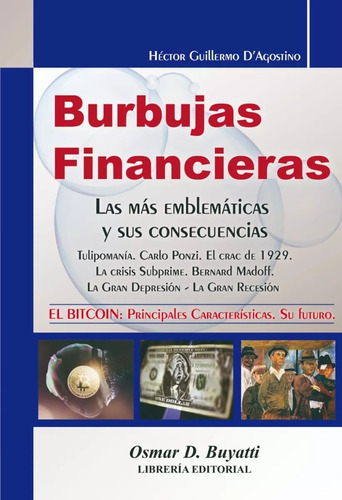 Burbujas Financieras - Hector G. D´agostino - Buyatti