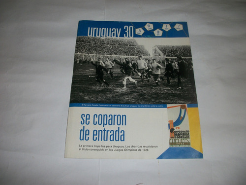 Futbol - Uruguay Campeon Mundial 1930 -