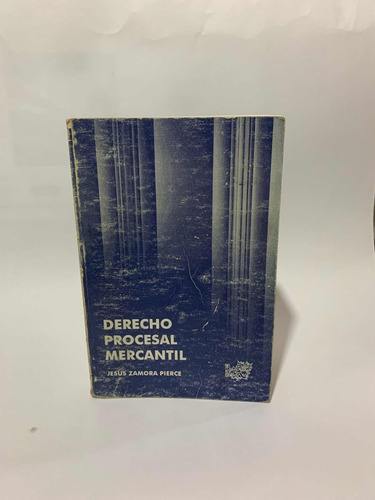 Derecho Procesal Mercantil Jesús Zamora