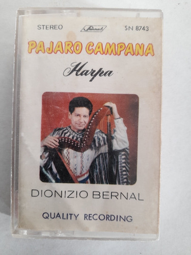 Cassette De Dionizio Bernal  Pajaro Campana (1472