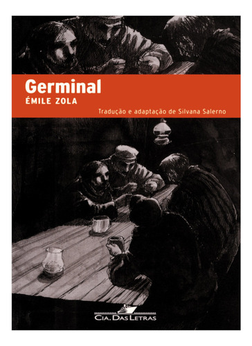 Germinal: Não Aplica, De Émile Zola. Não Aplica Editorial Cia.das Letras, Tapa Mole, Edición 1 En Português, 2000