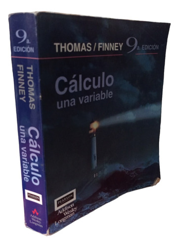 Calculo Una Variable Thomas 9 Edición Pearson