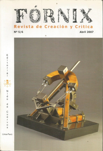 Fórnix Revista De Creación Y Critica N° 5/6 Abril 2007
