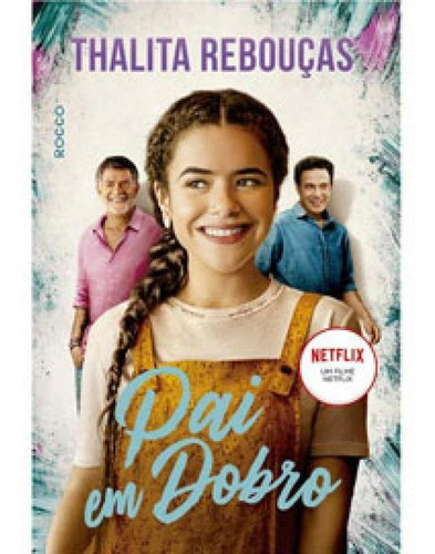 Pai Em Dobro, De Rebouças, Thalita. Editora Rocco, Capa Mole Em Português