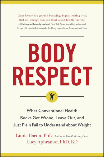 Libro: Respeto Al Cuerpo: Lo Que Los Libros De Salud Convenc