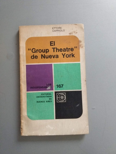 El Group Theatre De Nueva York / E. Capriolo
