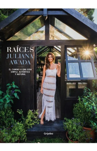 Raices - Awada Juliana (libro) - Nuevo