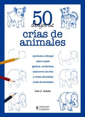 50 Dibujos De Crias De Animales Aprende A Dibujar