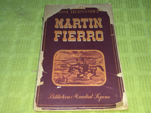 Martín Fierro - José Hernández - Sopena