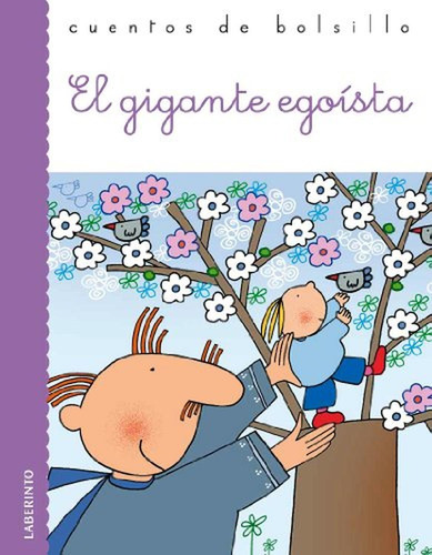 El Gigante Egoísta (cuentos De Bolsillo)