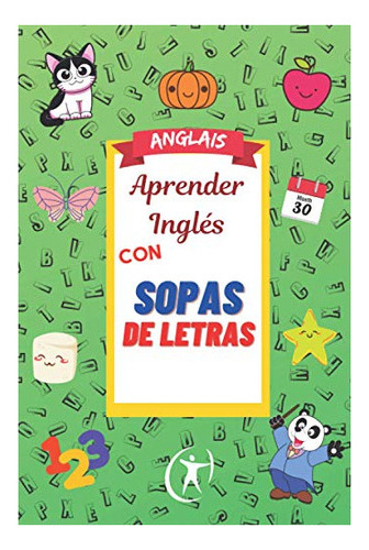 Libro : Aprender Ingles Con Sopas De Letras 800 Palabras - 