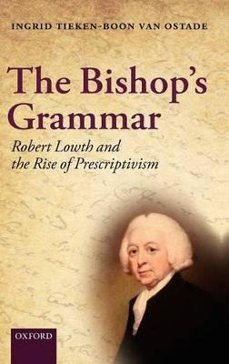 Libro The Bishop's Grammar - Ingrid Tieken-boon Van Ostade