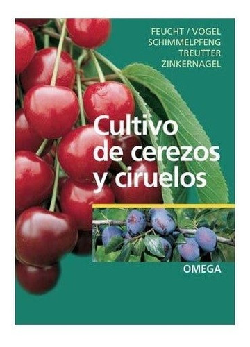 Libro Cultivo De Cerezos Y Ciruelos